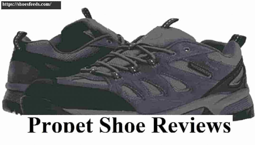propet shoes reviews