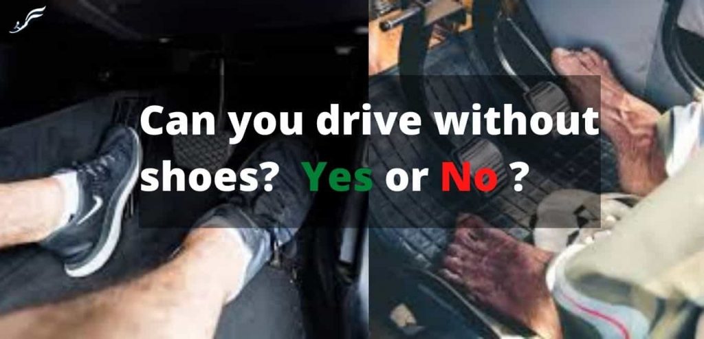 Can you drive without shoes