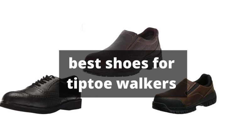 Best shoes for tiptoe walkers