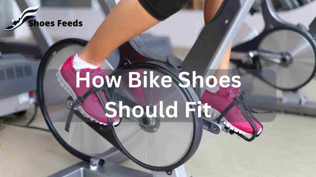 How Bike Shoes Should Fit