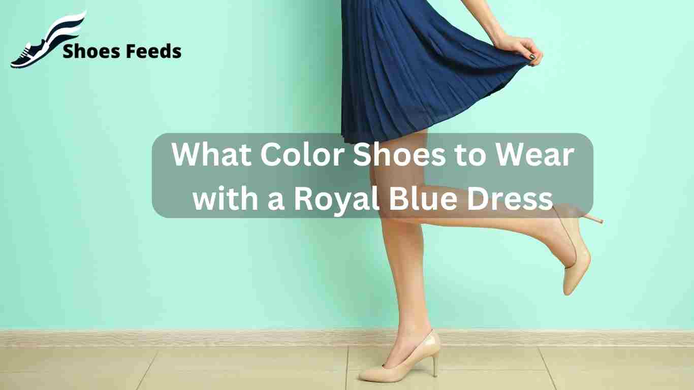 what color shoes to wear with royal blue dress