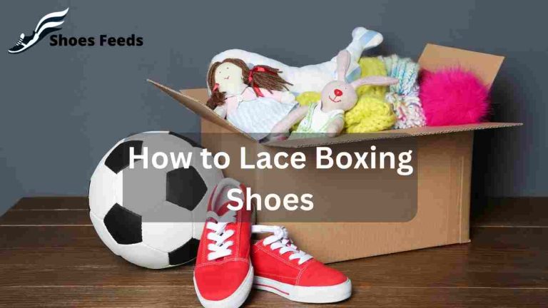 How to Lace Boxing Shoes: Master the Art of Securing Your Footwear